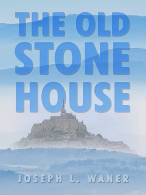 cover image of The Old Stone House